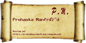 Prohaska Manfréd névjegykártya